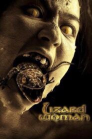 Lizard Woman 2004 one on netflix