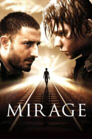 Mirage 2004 one on netflix