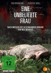 Eine unbeliebte Frau 2013 one on netflix