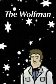 The Wolfman 1999 one on netflix