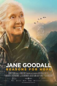 Jane Goodall: Reasons for Hope 2023 one on netflix