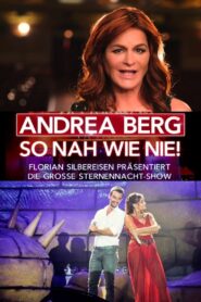 Andrea Berg – So nah wie nie! 2017 one on netflix