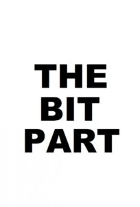 The Bit Part 1987 one on netflix