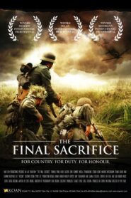 The Final Sacrifice 2016 one on netflix