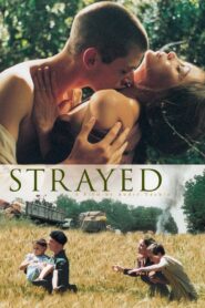 Strayed 2003 one on netflix