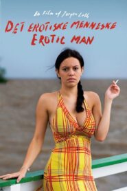 The Erotic Man 2010 one on netflix