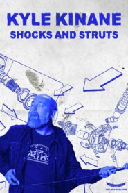 Kyle Kinane: Shocks & Struts 2023 one on netflix
