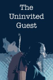 The Uninvited Guest 2015 one on netflix