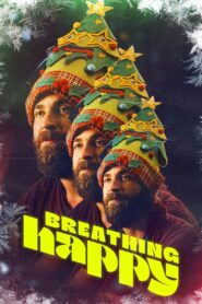 Breathing Happy 2022 one on netflix