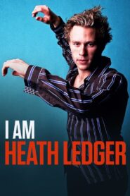 I Am Heath Ledger 2017 one on netflix