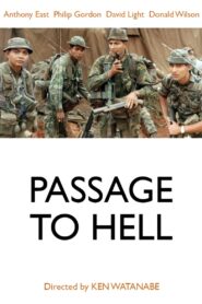 Passage to Hell 1988 one on netflix