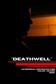 Deathwell 2020 one on netflix