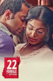 22 Female Kottayam 2012 one on netflix