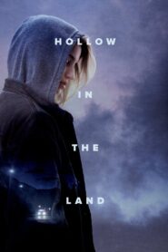 Hollow in the Land 2017 one on netflix