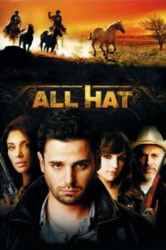 All Hat 2007 one on netflix