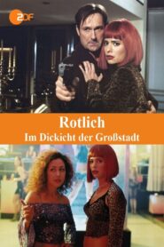 Rotlicht – Im Dickicht der Großstadt 2003 one on netflix