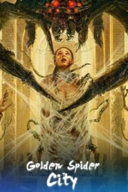 Golden Spider City 2022 one on netflix