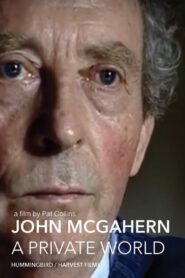John McGahern: A Private World 2000 one on netflix