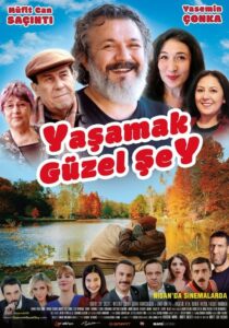 Yaşamak Güzel Şey 2017 one on netflix