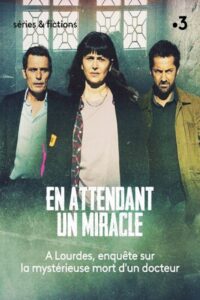 En attendant un miracle 2021 one on netflix