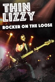 Thin Lizzy: Rocker on the Loose 2018 one on netflix