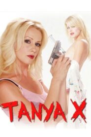 Tanya X 2010 one on netflix