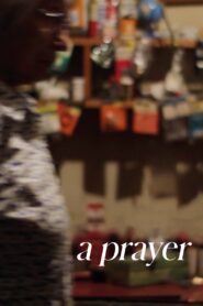A Prayer 2014 one on netflix