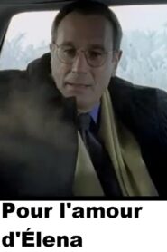 Pour l’amour d’Élena 1997 one on netflix