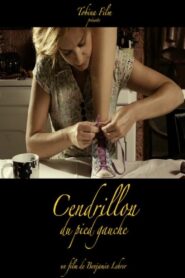 Left Foot Cinderella 2010 one on netflix