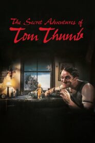 The Secret Adventures of Tom Thumb 1993 one on netflix