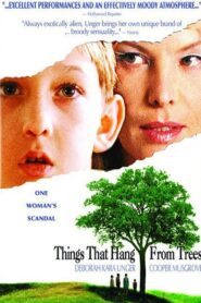 Things That Hang from Trees 2006 one on netflix