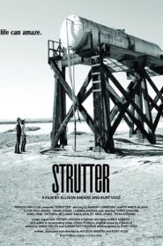 Strutter 2013 one on netflix