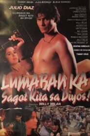Lumaban ka! Sagot kita sa Diyos 1990 one on netflix