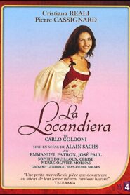 La Locandiera 2006 one on netflix