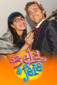 Bela, a Feia 2009 one on netflix