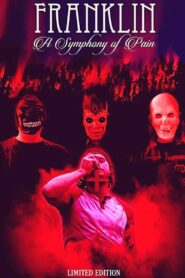 Franklin: A Symphony of Pain 2015 one on netflix