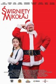 Świrnięty Mikołaj 2018 one on netflix
