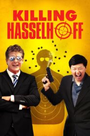 Killing Hasselhoff 2017 one on netflix
