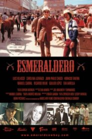 Esmeraldero 2003 one on netflix