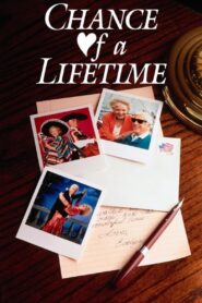 Chance of a Lifetime 1991 one on netflix