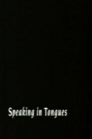 Speaking In Tongues 1994 one on netflix