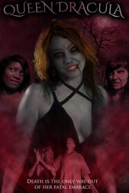 Queen Dracula 2017 one on netflix