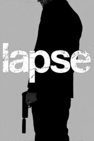 Lapse 2013 one on netflix