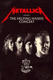 Metallica Presents: The Helping Hands Concert 2022 one on netflix