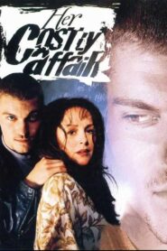Her Costly Affair 1996 one on netflix