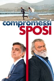 Compromessi sposi 2019 one on netflix