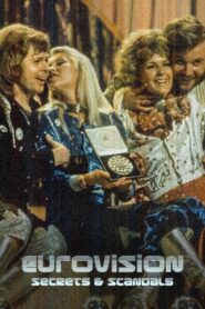 Eurovision Secrets & Scandals 2022 one on netflix