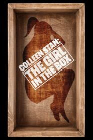 Colleen Stan: The Girl in the Box 2016 one on netflix