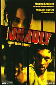 Unruly 1999 one on netflix