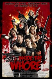 Inside the Whore 2012 one on netflix